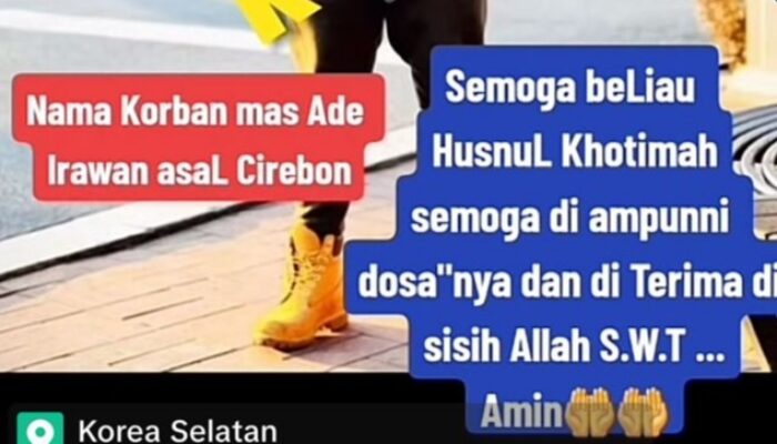 PMI Asal Cirebon Dikabarkan Tewas di Korsel, Disnakertrans : Belum Ada Info