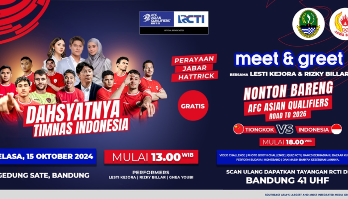 Dahsyatnya Timnas Indonesia Hadir di Bandung : Nonton Bareng Timnas Indonesia vs Tiongkok dan Meet & Greet dengan Bintang Tamu Spesial!