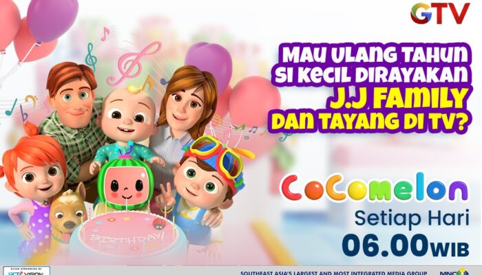 Its Family Time! Sekarang Ulang Tahun si Kecil Bisa Dirayakan Bareng Cocomelon di GTV