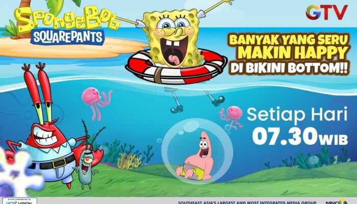 It’s Family Time! Teman Lucu yang Seru, Spongebob dan Warga Bikini Bottom Siap Menghiburmu Setiap Hari di GTV